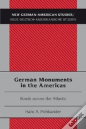 German Monuments In The Americas