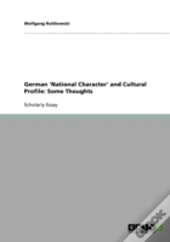 German 'National Character' And Cultural Profile