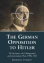 German Opposition To Hitler - Preview