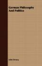 German Philosophy And Politics - Preview