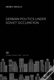 Capa do artigo German Politics Under Soviet Occupation
