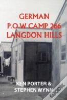 German P.O.W Camp 266 Langdon Hills