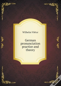 Capa do artigo German Pronunciation Practice And Theory
