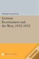 German Rearmament And The West, 1932-1933