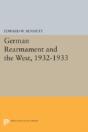 German Rearmament And The West, 1932-1933 - Preview