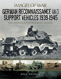 German Reconnaissance And Support Vehicles 1939-1945 - Preview