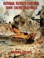 German Remote-Control Tank Units 1943-1945 - Preview
