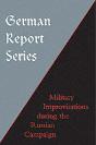 German Report Series: Military Improvisations During The Russian Campaign - Preview