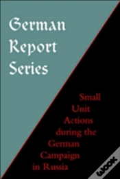 Capa do artigo German Report Series: Small Unit Actions During The German Campaign In Russia