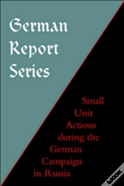 Capa do artigo German Report Series: Small Unit Actions During The German Campaign In Russia