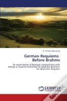 German Requiems Before Brahms