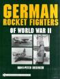 German Rocket Fighters Of World War Ii - Preview