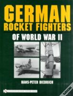 Capa do artigo German Rocket Fighters Of World War Ii
