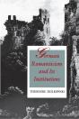 German Romanticism And Its Institutions - Preview