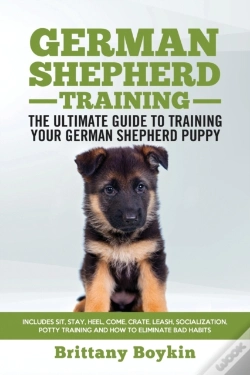 Capa do artigo German Shepherd Training - The Ultimate Guide To Training Your German Shepherd Puppy