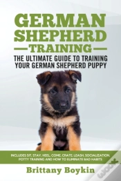 Capa do artigo German Shepherd Training - The Ultimate Guide To Training Your German Shepherd Puppy