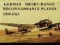 German Short Range Reconnaissance Planes 1930-1945 - Preview