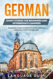Capa do artigo German Short Stories For Beginners And Intermediate Learners