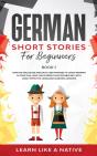 German Short Stories For Beginners Book 1 - Preview