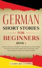 German Short Stories For Beginners Book 3 - Preview