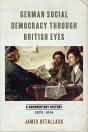 German Social Democracy Through British Eyes - Preview