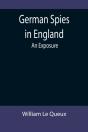 German Spies In England - Preview