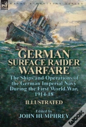 German Surface Raider Warfare