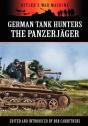 German Tank Hunters - The Panzerj Ger - Preview