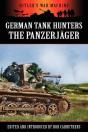 German Tank Hunters - The Panzerj Ger - Preview