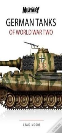 German Tanks Of World War Two