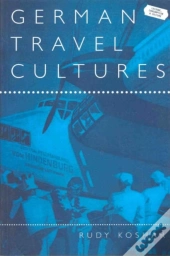 German Travel Cultures