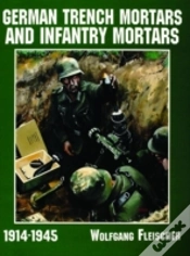 Capa do artigo German Trench Mortars & Infantry Mortars 1914-1945