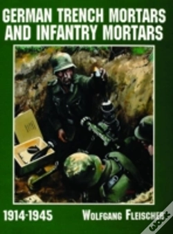 Capa do artigo German Trench Mortars & Infantry Mortars 1914-1945