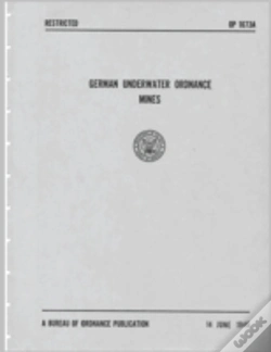 Capa do artigo German Underwater Ordnance Mines (Kriegsmarine Technical Studies)