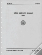 Capa do artigo German Underwater Ordnance Mines (Kriegsmarine Technical Studies)