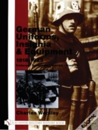 German Uniforms, Insignia & Equipment 1918-1923