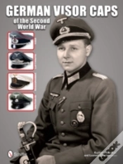 Capa do artigo German Visor Caps Of The Second World War