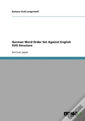 German Word Order Set Against English Svo Structure