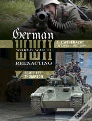 German World War Ii Reenacting