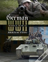 German World War Ii Reenacting