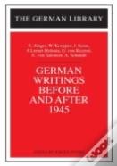 German Writings Before And After 1945