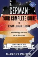 German Your Complete Guide To German Language Learning