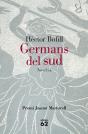 Germans Del Sud - Preview