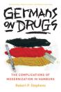 Germans On Drugs - Preview