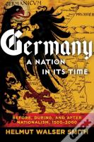 Germany: A Nation In Its Time