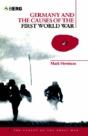 Germany And The Causes Of The First World War - Preview