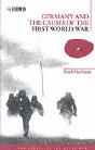 Germany And The Causes Of The First World War - Preview