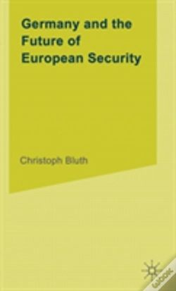 Capa do artigo Germany And The Future Of European Security