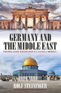 Germany And The Middle East - Preview