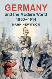 Capa do artigo Germany And The Modern World, 1880-1914